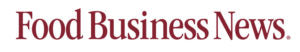 FOOD BUSINESS NEWS – JANUARY 9, 2018 EDITION